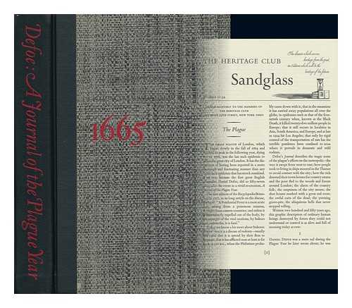 DEFOE, DANIEL - RELATED NAME: SUTHERLAND, JAMES; GNOLI, SIGNOR DOMENICO (ILLUS. ) - A Journal of the Plague Year, &. Being Observations or Memorials of the most Remarkable Occurences, both Publick and Private, which happen'd in London during the last Great Visitation in 1665. And written by a Citizen who continued all the while in London