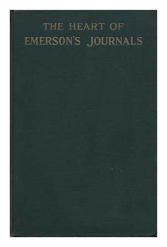 EMERSON, RALPH WALDO - The Heart of Emerson's Journals / Edited by Bliss Perry