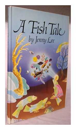 Lee, Jenny (1948-?) - A Fish Tale