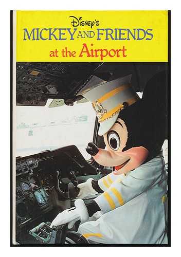 WALT DISNEY CORPORATION - Mickey and Friends At the Airport