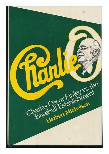 MICHELSON, HERB - Charlie O