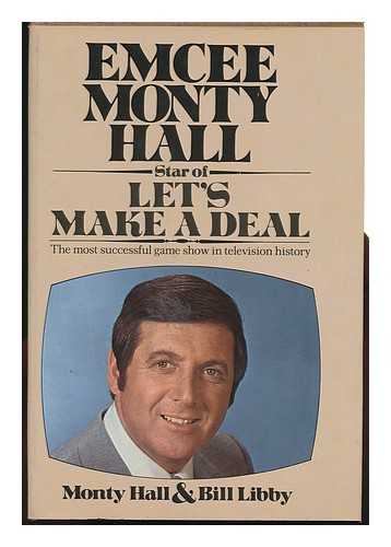 HALL, MONTY - Emcee Monty Hall [By] Monty Hall and Bill Libby