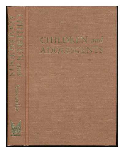 ALEXANDER, THERON (1913-) - Children and Adolescents: a Biocultural Approach to Psychological Development