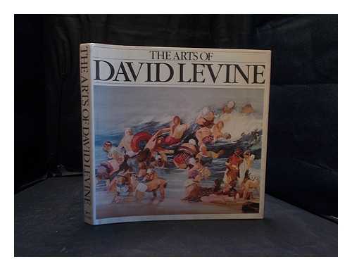 LEVINE, DAVID (1926-) - The Arts of David Levine