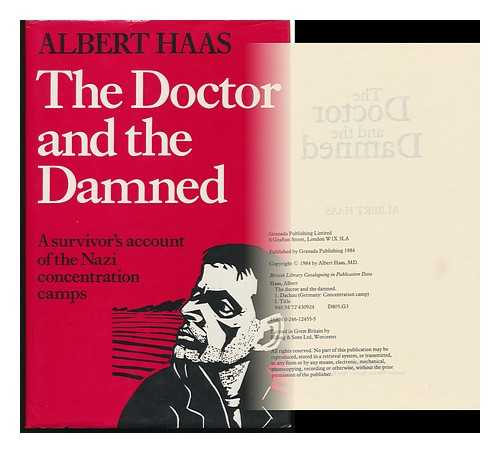 HAAS, ALBERT (1911-?) - The Doctor and the Damned