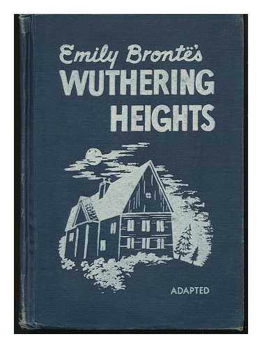 BRONTE, EMILY (1818-1848) - Wuthering Heights