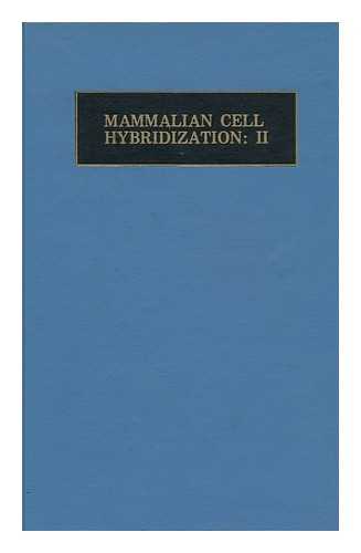 WESTERVELD, A. ; LUCY, J. A. ; COPPEY, J. ; VELAZQUEZ, ANTONIO ET AL - Mammalian Cell Hybridization: II (Volume 2)