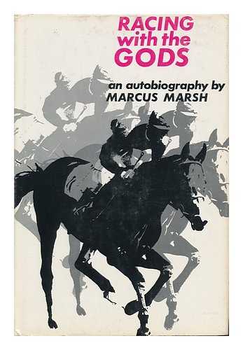 MARSH, MARCUS - Racing with the Gods