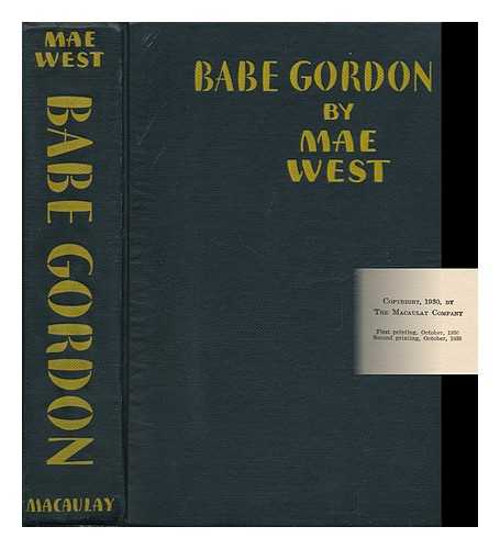 WEST, MAE - Babe Gordon