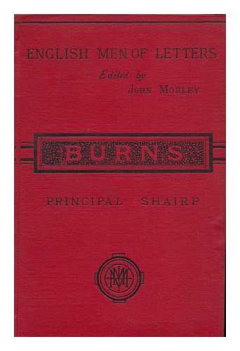 Shairp, John Campbell (1819-1885) - Robert Burns ; Edited by John Morley