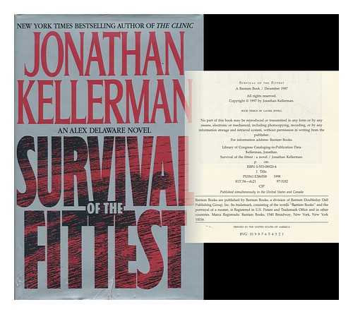 KELLERMAN, JONATHAN - Survival of the Fittest ; an Alex Delaware Novel