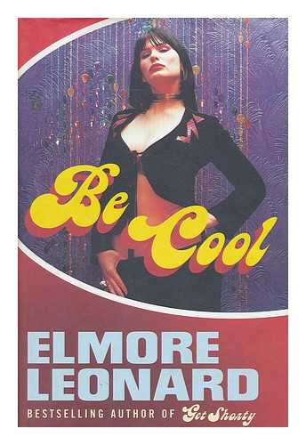 LEONARD, ELMORE - Be Cool