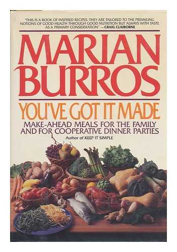 BURROS, MARIAN - You've Got it Made, by Marian Burros