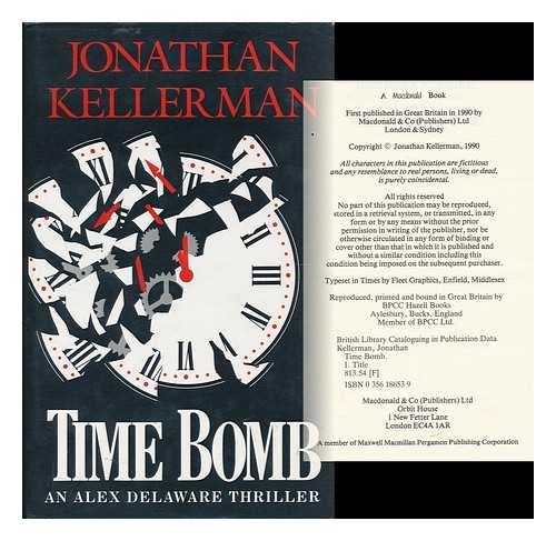 KELLERMAN, JONATHAN - Time Bomb An Alex Delaware Thriller