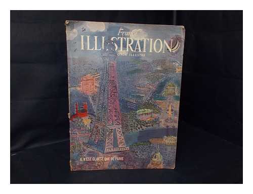 FRANCE-ILLUSTRATION - France Illustration, Le Monde Illustre - IL N'Est Clarte Que De Paris - No. 288 / 21 Avril 1951