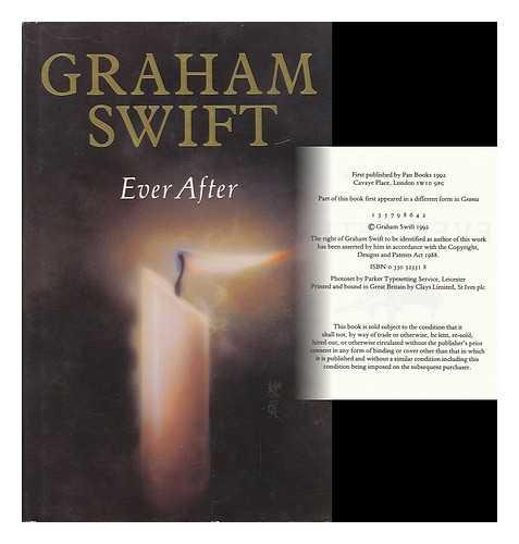 SWIFT, GRAHAM - Ever After