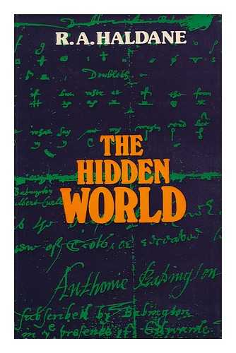 HALDANE, ROBERT A - The Hidden World