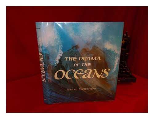 BORGESE, ELISABETH MANN - The Drama of the Oceans