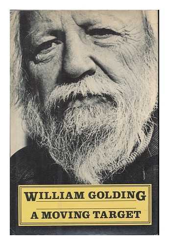 GOLDING, WILLIAM - A Moving Target