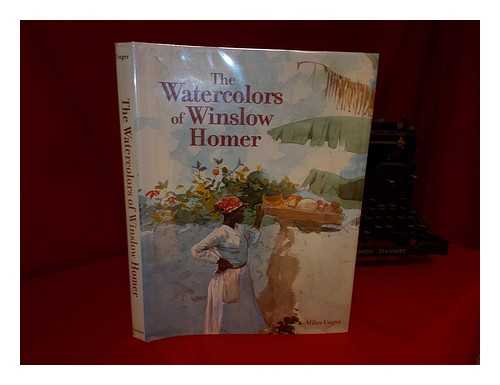 UNGER, MILES - The Watercolors of Winslow Homer