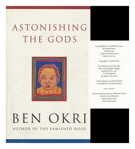 OKRI, BEN - Astonishing the Gods