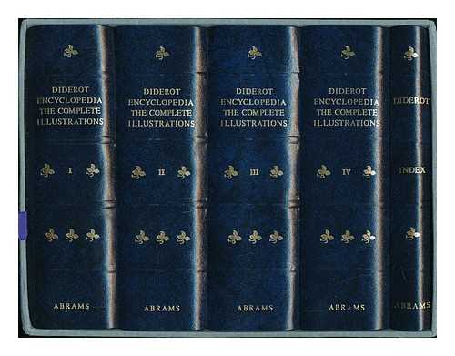 DIDEROT, DENIS - Diderot, Encyclopedia: the Complete Illustrations, 1762-1777 - [In 5 Volumes]