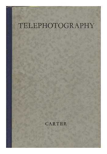 LAN-DAVIS, CYRIL FREDERICK - Telephotography. New and Enl. Ed. by Cyril F. Lan-Davis, F. R. P. S. with Special Reference to the Choice and Use of Telephoto Lenses in Connection with Photographic and Cinematograph Cameras