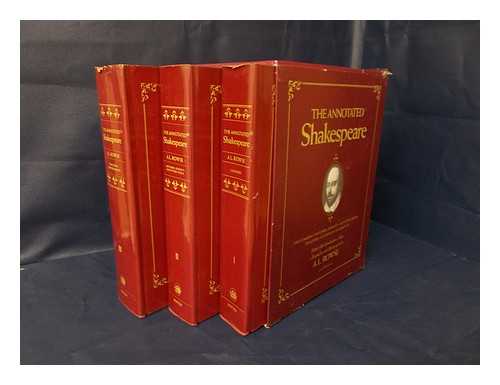 SHAKESPEARE, WILLIAM - The Annotated Shakespeare Vols. 1-3 / Edited, with Introductions, Notes, a Biography and Bibliography, by A. L. Rowse