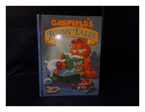 DAVIS, JIM (1945 JULY 28-?) - RELATED NAME: FENTZ, MIKE (ILLUS. ) - Garfield's Furry Tales / Created by Jim Davis ; Illustrated by Mike Fentz