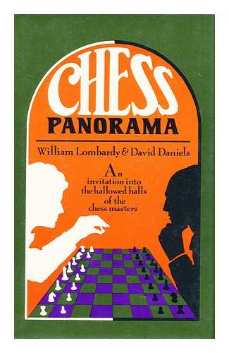 LOMBARDY, WILLIAM. DANIELS, DAVID - Chess panorama
