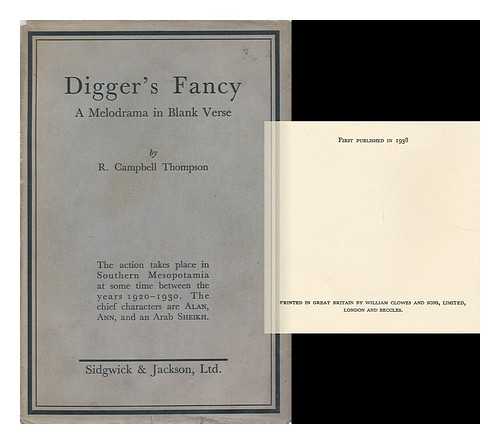 THOMPSON, R. CAMPBELL (REGINALD CAMPBELL) (1876-1941) - Digger's Fancy : a Melodrama