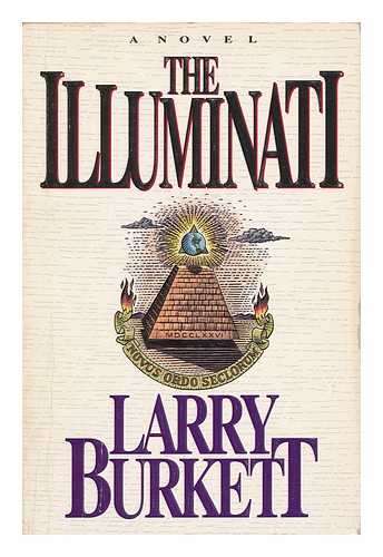 BURKETT, LARRY - The Illuminati