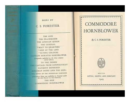 FORESTER, CECIL SCOTT (1899-1966) - Commodore Hornblower