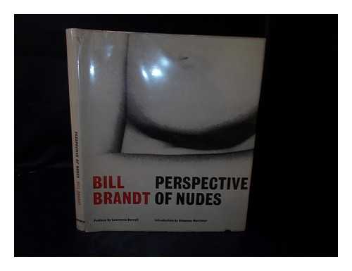 BRANDT, BILL - Perspective of Nudes. with a Pref. by Lawrence Durrell, and an Introd. by Chapman Mortimer