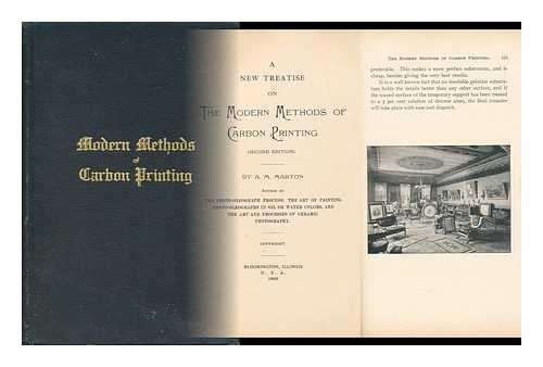 MARTON, A. M. - New Treatise on the Modern Methods of Carbon Printing