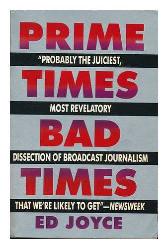 JOYCE, ED - Prime Times, Bad Times / Ed Joyce