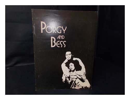 GOLDMAN, SHERWIN M. ; HOUSTON GRAND OPERA; GERSHWIN, GEORGE (MUSIC) ; HEYWARD, DUBOSE & GERSHWIN, IRA (LYRICS) ; ALBERT, DONNIE RAY; LIND-OQUENDO, ABRAHAM; MOSLEY, ROBERT; DALE, CLAMMA; HINDS, ESTHER; OL - Porgy and Bess: Sherwin M. Goldman and Houston Grand Opera Present... - [Souvenir Program]