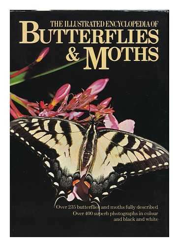 STANEK, V. J. TURNER, BRIAN, DR. - The Illustrated Encyclopedia of Butterflies & Moths