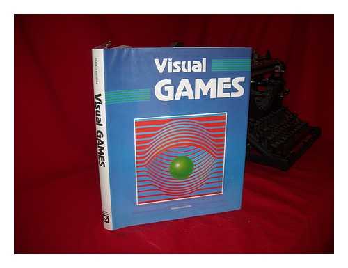 Agostini, Franco - Visual Games ; Translated by Geoffrey Culverwell and John Gilbert - [Uniform Title: Giochi Con Le Immagini. English]