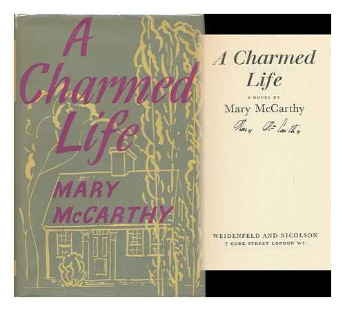 MCCARTHY, MARY (1912-1989) - A Charmed Life