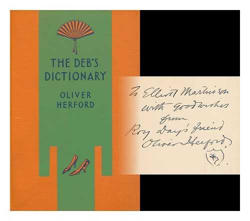 Herford, Oliver (1863-1935) - The Deb's Dictionary, by Oliver Herford, with 87 Illustrations