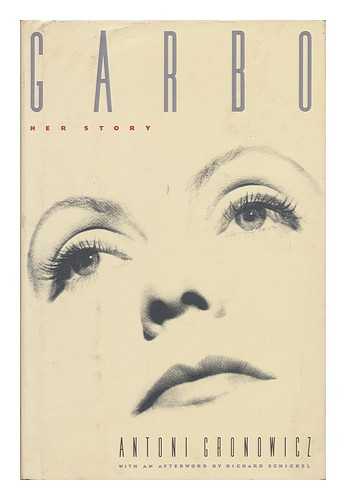GRONOWICZ, ANTONI (1913-) - Garbo : her story