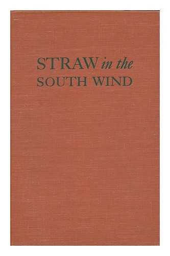 JOSEPH, DONALD - Straw in the South Wind