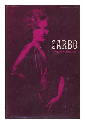 ZIEROLD, NORMAN J. - Garbo [By] Norman Zierold