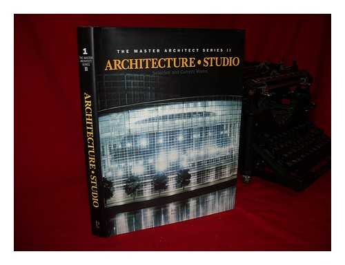 SELLAR, PATRICIA, ED. - Architecture Studio : Selected and Current Works / Introductions by Masayuki Fuchigami and Mario Pisani