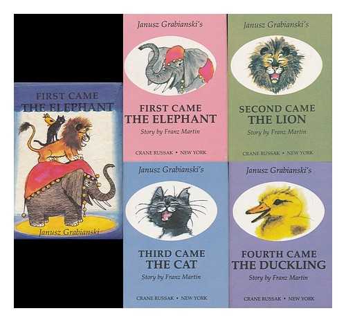 Grabianski, Janusz. Story by Franz Martin - First Came the Elephant; Second Came the Lion; Third Came the Cat; Fourth Came the Duckling [4 Miniature Books in a Boxed Set]