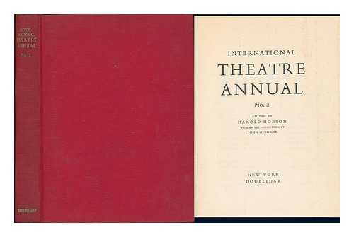 HOBSON, HAROLD (ED. ) - RELATED NAME: OSBORNE, JOHN - International Theatre Annual: No. 2 - [Uniform Title: International Theatre Annual (London, England) ]