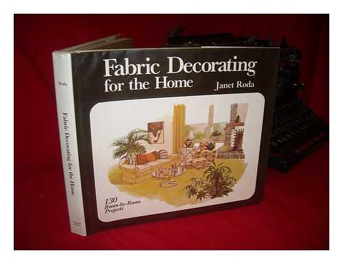 RODA, JANET E - Fabric Decorating for the Home