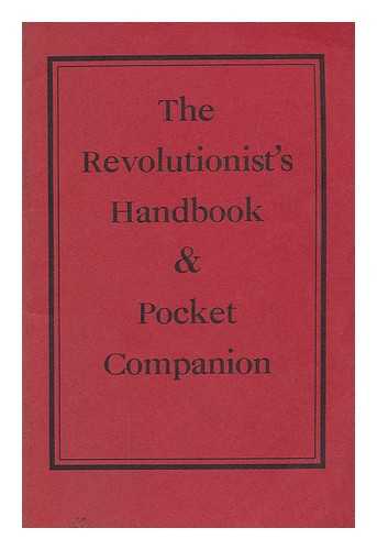TANNER, JOHN - The Revolutionist's Handbook & Pocket Companion, by John Tanner