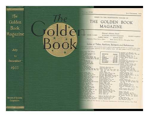 FIELD, FREDERIKA PISEK - The Golden Book Magazine of Fiction and True Stories That Will Live - [Volume XVIII - July-December, 1933]